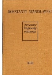 Okładka książki Artykuły, fragmenty, rozmowy Konstantin Stanisławski