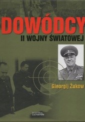 Okładka książki Gieorgij Żukow Tomasz Bohun, Miłosz Niewierowicz, Aleksander Socha
