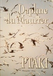 Okładka książki Ptaki Daphne du Maurier