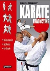 Okładka książki Karate tradycyjne Andrzej Zarzeczny