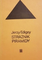 Okładka książki Strażnik piramidy Jerzy Edigey