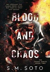 Okładka książki Blood and Chaos S.M. Soto