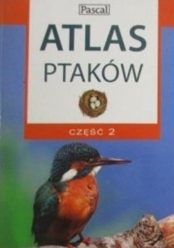 Atlas ptaków. Część 2