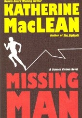 Okładka książki Missing Man Katherine MacLean