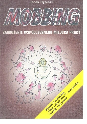 Okładka książki Mobbing - zagrożenie współczesnego miejsca pracy Krystyna Kmiecik-Baran