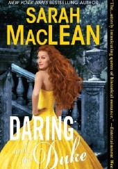 Okładka książki Daring and the Duke Sarah MacLean