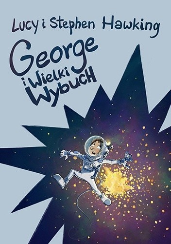 Okładki książek z cyklu George i kosmos