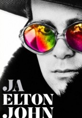 Okładka książki Ja. Pierwsza i jedyna autobiografia Eltona Johna Elton John