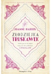 Okładka książki Złodziejka truskawek Joanne Harris