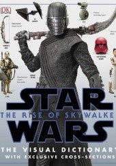 Okładka książki Star Wars The Rise of Skywalker The Visual Dictionary