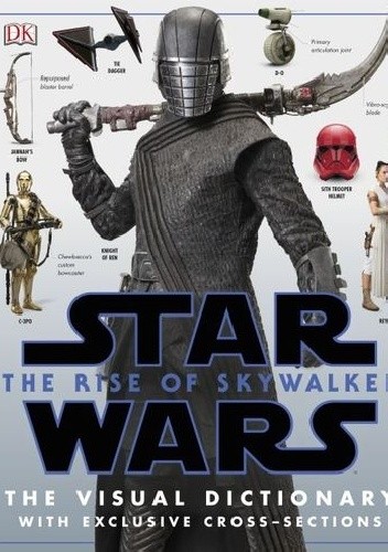 Okładka książki Star Wars The Rise of Skywalker The Visual Dictionary Pablo Hidalgo