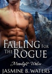 Okładka książki Falling for the Rogue Jasmine B. Waters