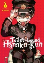Okładka książki Toilet-bound Hanako-kun, Vol. 1 AidaIro