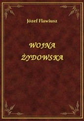 Okładka książki Wojna Żydowska Józef Flawiusz