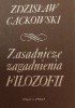 Okładka książki Zasadnicze zagadnienia filozofii Zdzisław Cackowski