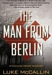 Okładka książki The Man from Berlin Luke McCallin