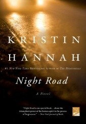 Okładka książki Night Road Kristin Hannah