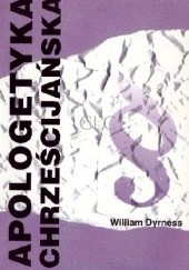 Okładka książki Apologetyka chrześcijańska William Dyrness