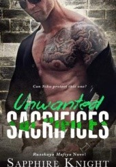 Okładka książki Unwanted Sacrifices Sapphire Knight