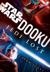 Okładka książki Dooku: Jedi Lost Cavan Scott