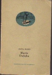 Okładka książki Maria Dulęba Irena Babel