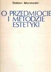Okładka książki O przedmiocie i metodzie estetyki Stefan Morawski