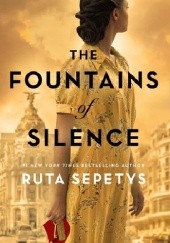 Okładka książki The Fountains of Silence Ruta Sepetys