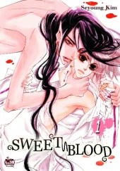 Okładka książki Sweet Blood, Volume #1 Seyoung Kim