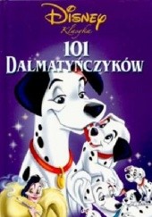 Okładka książki 101 Dalmatyńczyków Walt Disney