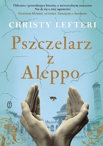 Okładka książki "Pszczelarz z Aleppo"