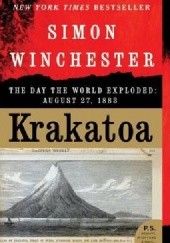 Okładka książki Krakatoa: The Day the World Exploded: August 27, 1883 Simon Winchester
