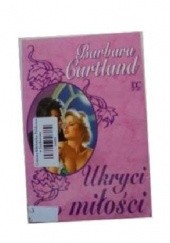 Okładka książki Ukryci w miłości Barbara Cartland