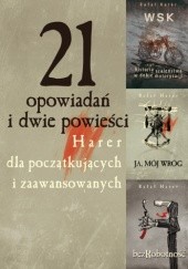 21 opowiadań i dwie powieści