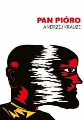 Okładka książki Pan Pióro Andrzej Krauze