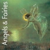 Angels & Fairies (The World's Greatest Art)