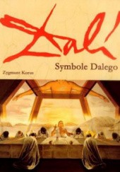 Okładka książki Symbole Dalego Zygmunt Korus