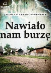 Okładka książki Nawiało nam burzę Jarosław Abramow-Newerly