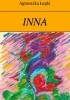 Okładka książki INNA Agnieszka Łepki