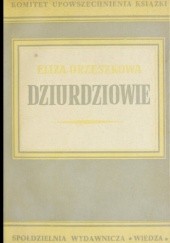 Okładka książki Dziurdziowie Eliza Orzeszkowa