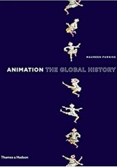 Okładka książki Animation: The Global History Maureen Furniss