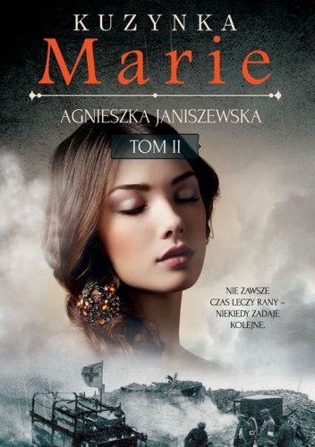 Okładka książki Kuzynka Marie. Tom II Agnieszka Janiszewska