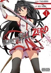Okładka książki Akame ga Kill! ZERO Vol. 1 Takahiro, Kei Toru