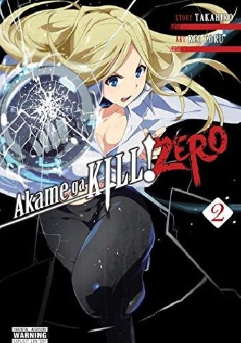 Okładki książek z cyklu Akame ga Kill! ZERO