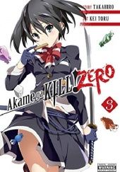 Okładka książki Akame ga Kill! ZERO Vol. 3 Takahiro, Kei Toru