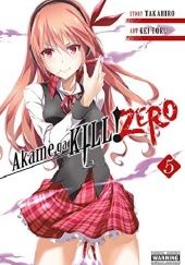 Okładka książki Akame ga Kill! ZERO Vol. 5 Takahiro, Kei Toru