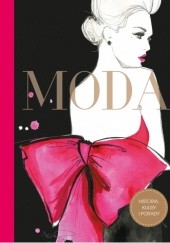 Okładka książki Moda. Historia, kulisy i porady Maud Gabrielson, Alix de Moussac