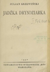 Okładka książki Jadźka Dryndziarka Julian Krzewiński