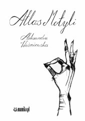 Okładka książki Atlas motyli Aleksandra Wiśniewska