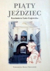 Okładka książki Piąty Jeździec Kazimiera Lutz-Gajewska