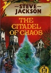 Okładka książki The Citadel of Chaos Steve Jackson